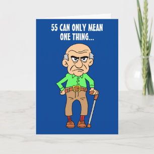 Carte 55 Officiellement Grumpy Old Man 50e Anniversaire 