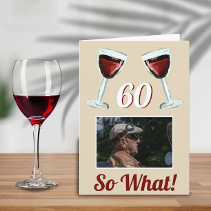 Carte 60 Alors quel Motivational Red Wine 60e anniversai