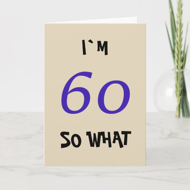 Carte 60 alors quelle drôle de typographie 60e anniversa (Devant)