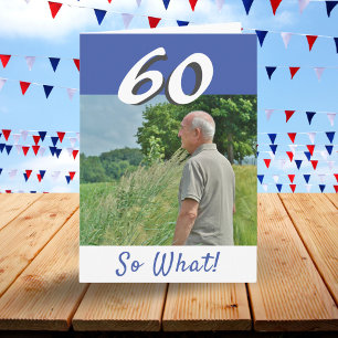 Carte 60e Anniversaire Drôle Photo Personnalisée Positiv