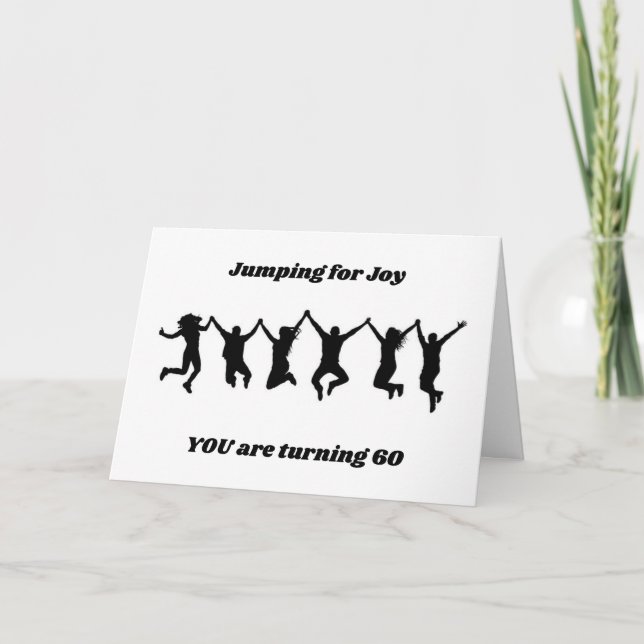 Carte **60e ANNIVERSAIRE** JOUER POUR LA JOY Card (Devant)