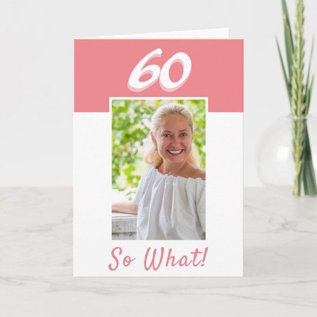 Carte 60e anniversaire photo positive Anniversaire (Devant)