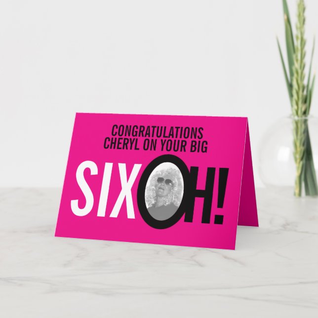 Carte 60e anniversaire SIX OH! photo rose rétro (Devant)