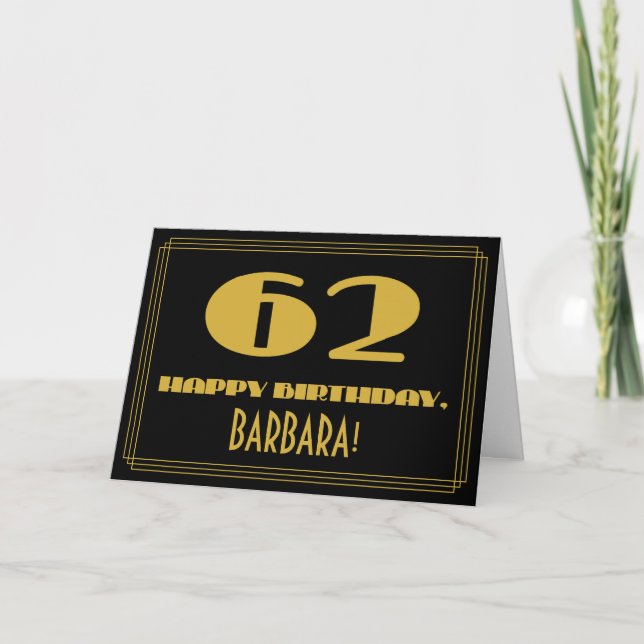 Carte 62e anniversaire : Nom + Art Déco Inspiré Look "62 (Devant)