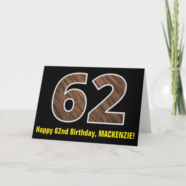 Carte 62e anniversaire : Nom + Faux Wood Grain Motif "62 (Devant)