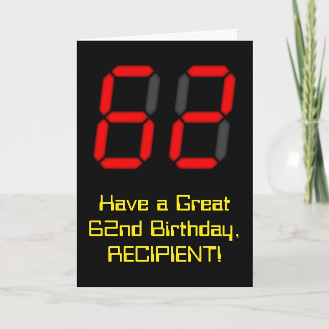 Carte 62e anniversaire : Rouge Digital Clock Style "62"  (Devant)