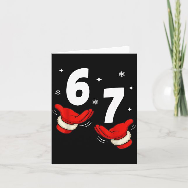 Carte 67 Christmas 6 7 Meme Hands 6-7 Pajamas Six Seven  (Devant)