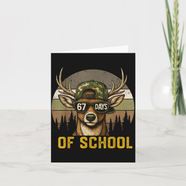 Carte 67 Days Of School Deer Hunting Boy Camo Boy Girl T (Devant)