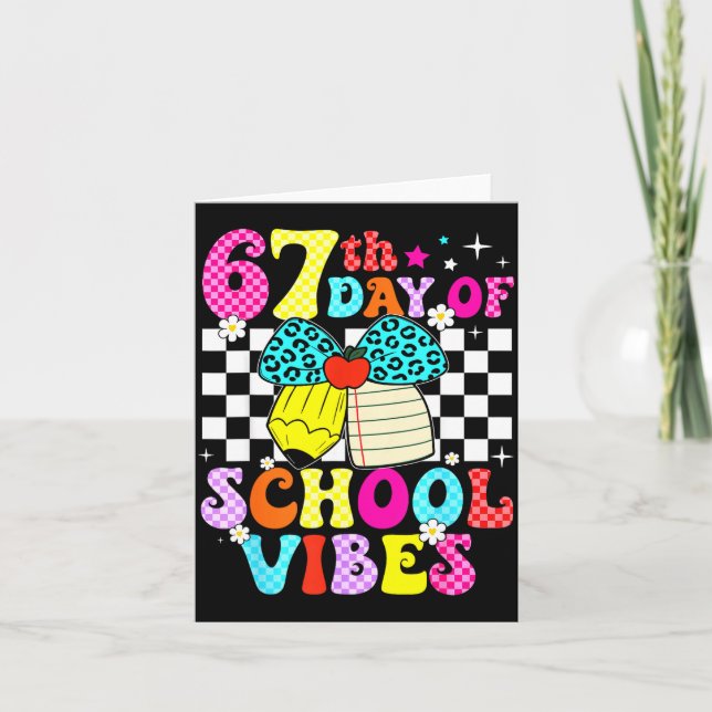 Carte 67 Days Of School Meme 100th Day Of School Vibes S (Devant)