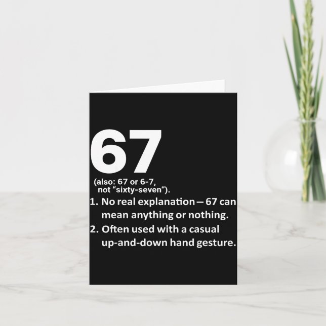 Carte 67 Définition Drôle Six Sept Mème 6 7  (Devant)