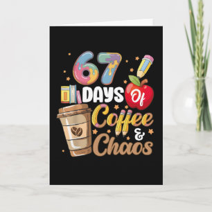 Carte 67 jours de café et de chaos drôle compte à rebour
