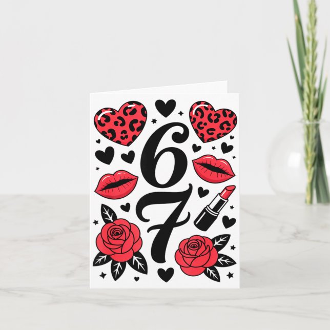 Carte 67 Meme Six Seven 67 Meme Six Seven 6 7 Valentine  (Devant)