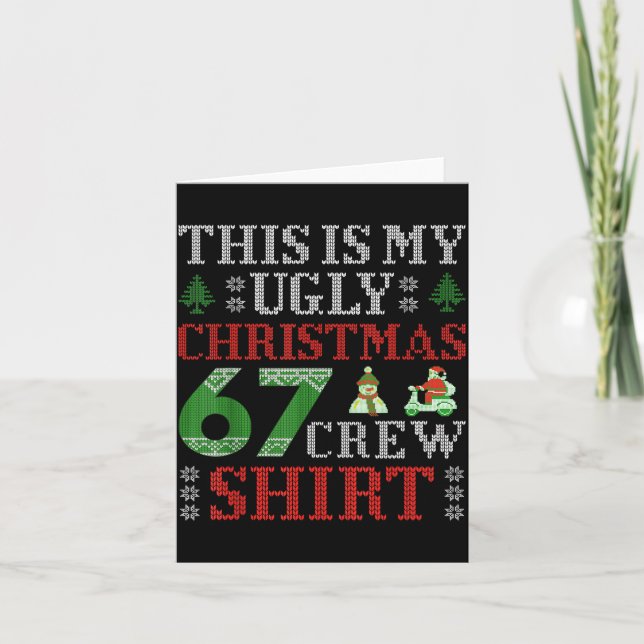 Carte 67 Meme Six Seven Brainrot Ceci Est Mon Noël Laid (Devant)