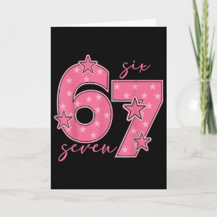 Carte 67 Meme Six Seven Génération Alpha Argot Mignon Ro