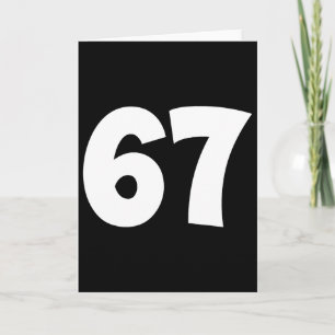 Carte 67 Numéro Soixante-sept Drôle Mème École Ado Enfan
