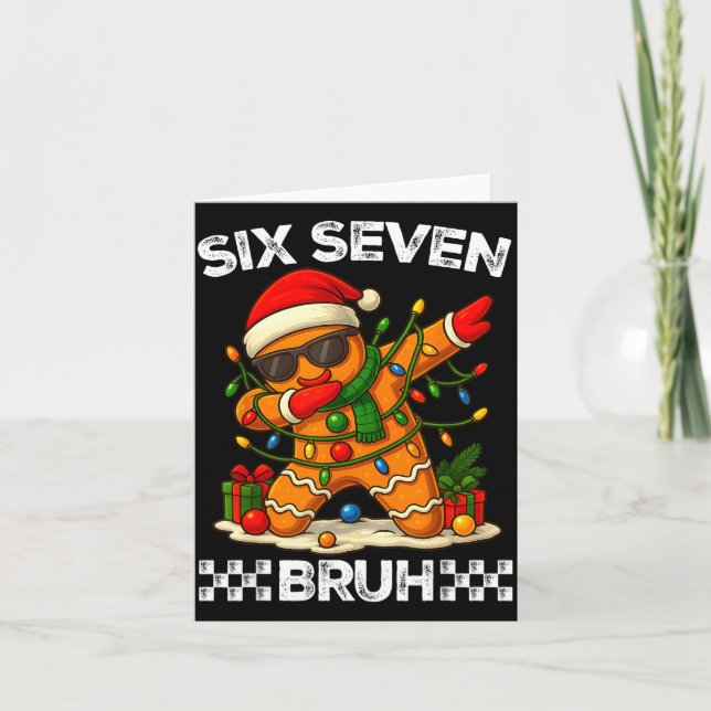 Carte 67 Six Seven Bruh Drôle Noël Dabbing Gingerbr (Devant)