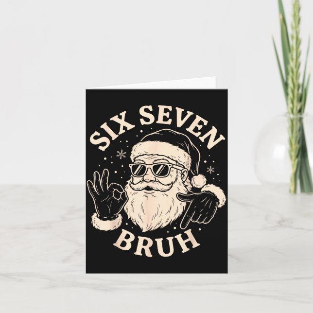 Carte 67 Six Seven Bruh Funny Christmas Santa 6 7 Meme  (Devant)
