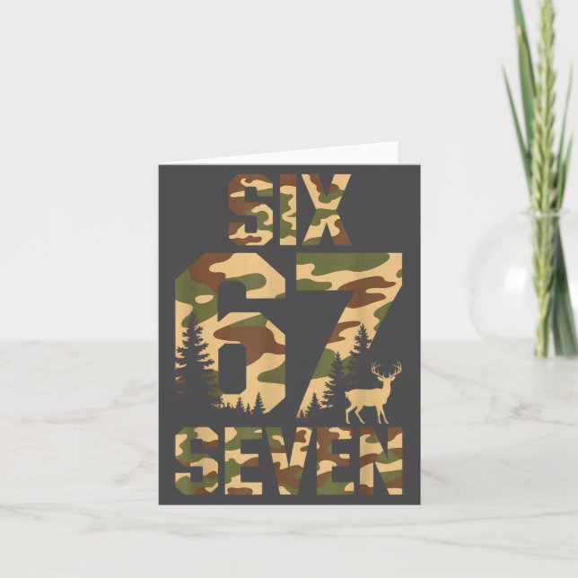 Carte 67 Six Seven Camo Deer Buck Meme Funny Hunting Out (Devant)