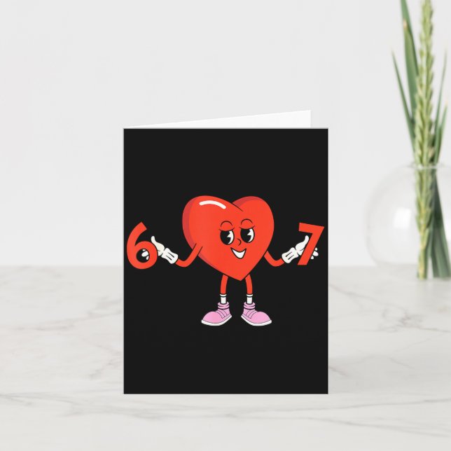 Carte 67 Valentines Funny Six Seven Cute Heart 6 7 Meme  (Devant)