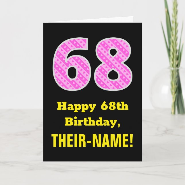 Carte 68e anniversaire : Pink Stripes and Hearts "68" +  (Devant)
