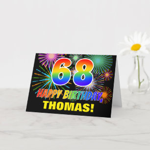 Carte 68th Birthday : Bold, Fun, Fireworks, Rainbow 68