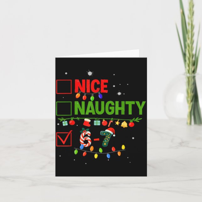 Carte 6-7 Meme Nice Naughty 67 Christmas Brain Rot Funny (Devant)