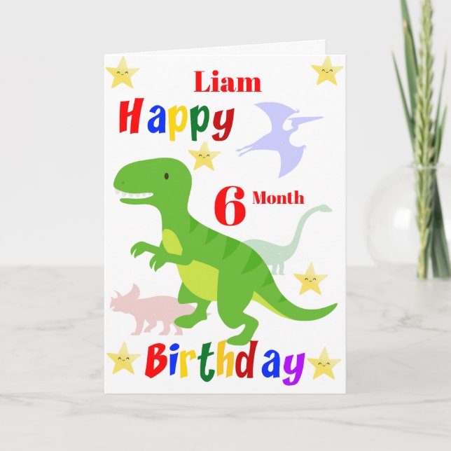 Carte 6 Mois Anniversaire du dinosaure (Devant)