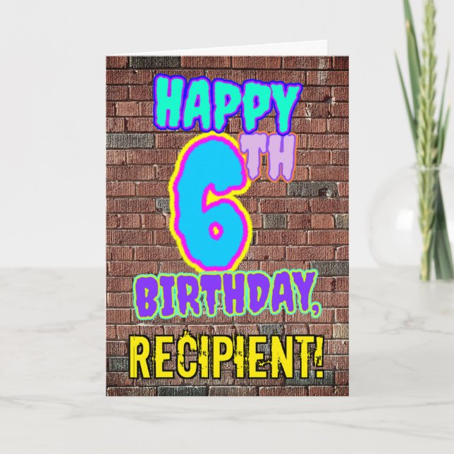 Carte 6e anniversaire - Amusant, Graffiti urbain inspiré (Devant)