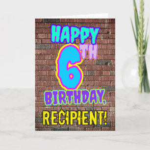 Carte 6e anniversaire - Amusant, Graffiti urbain inspiré