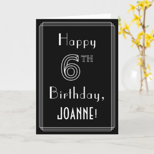 Carte 6e anniversaire : Art Déco Style # 6 & Custom Name