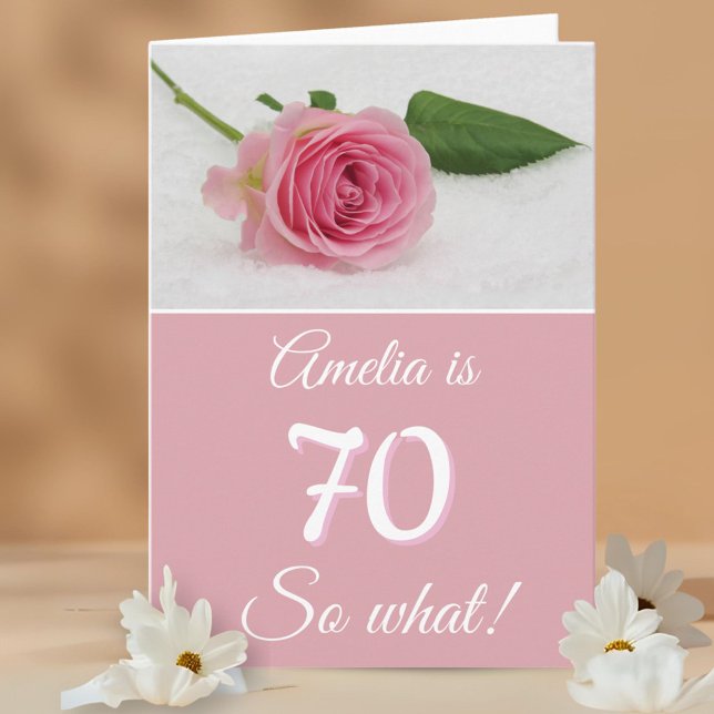 Carte 70 Alors, quelle rose rose drôle Citation 70e anni (Créateur téléchargé)