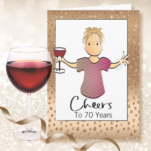 Carte 70 et fabuleux vin de dessin féminin Anniversaire
