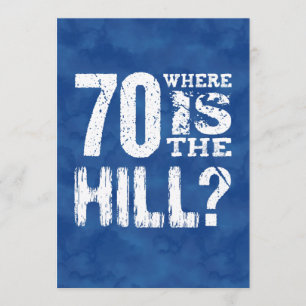 Carte 70 où est anniversaire drôle BL70Z de colline le