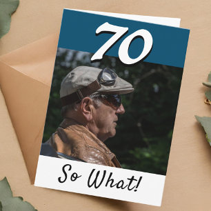 Carte 70e anniversaire drôle photo positive personnalisé