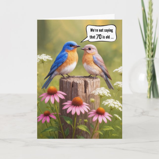Carte 70e anniversaire Humour Bluebirds sur une clôture (Devant)