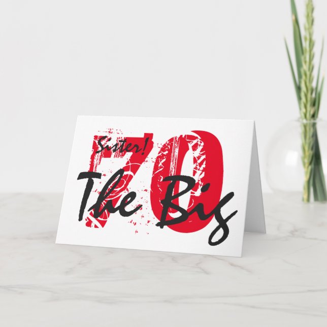 Carte 70e anniversaire pour soeur, noir, texte rouge, bl (Devant)
