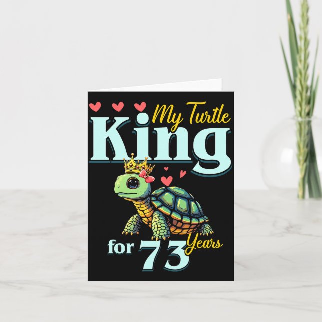Carte 73rd Wedding Anniversary Couples My Turtle King Fo (Devant)