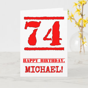 Carte 74e anniversaire : Amusant, Timbre en caoutchouc r