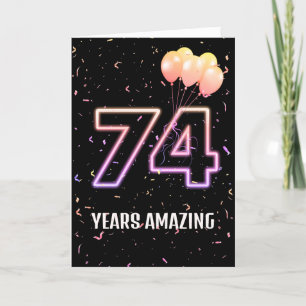 Carte 74e anniversaire Ballons et Confetti