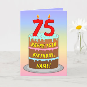 Carte 75th Birthday — Fun Cake & Candles, w/ Custom Name