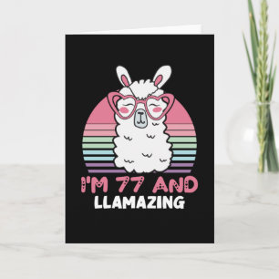 Carte 77e anniversaire Llamazing Llama 77 ans Anniversai