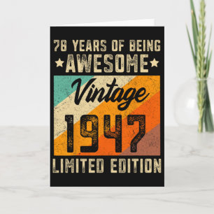 Carte 78e anniversaire Hommes 78 ans Femmes 1947 Limited