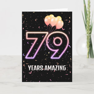 Carte 79e anniversaire Ballons et Confetti