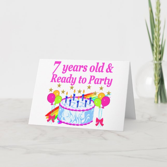 CARTE 7 ANS ET PRÊT À LA FÊTE ANNIVERSAIRE FILLE (Devant)