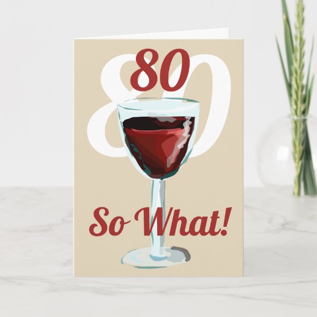 Carte 80 Alors, quel vin rouge motivationnel 80e anniver (Devant)