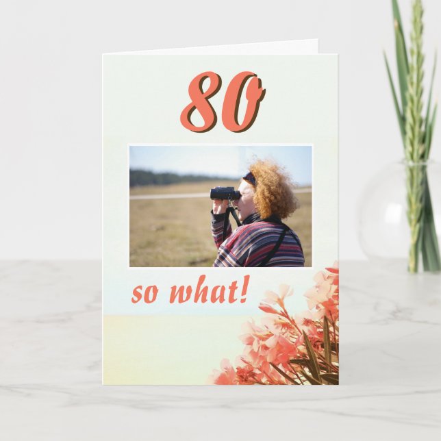 Carte 80 alors quelle Oleander Floral 80e Anniversaire P (Devant)