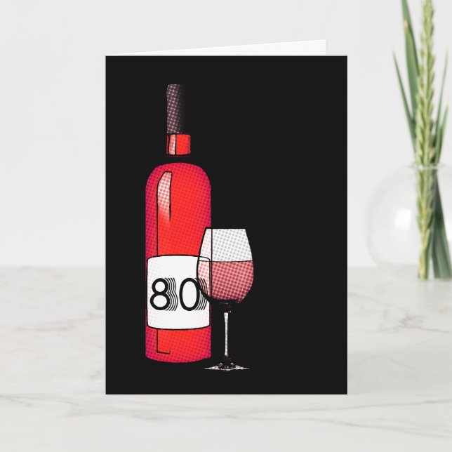 Carte 80e anniversaire : bouteille de vin & verre (Devant)