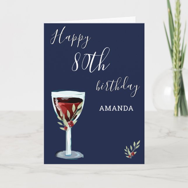 Carte 80e anniversaire Vin rouge Rose Aquarelle Marine B (Devant)