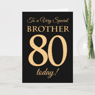 Carte 80ème effet or sur Black, pour Frère Anniversaire