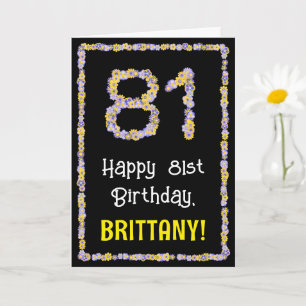 Carte 81e anniversaire : Floral Flowers Numéro, Nom pers